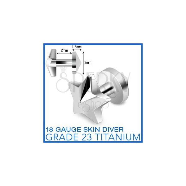 Titánový implantát "skin diver" s hvězdičkou