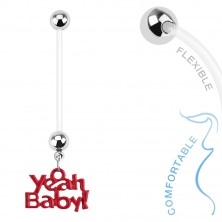 Bioflex piercing do pupíku pro těhotné ženy, kuličky, nápis "Yeah Baby!"