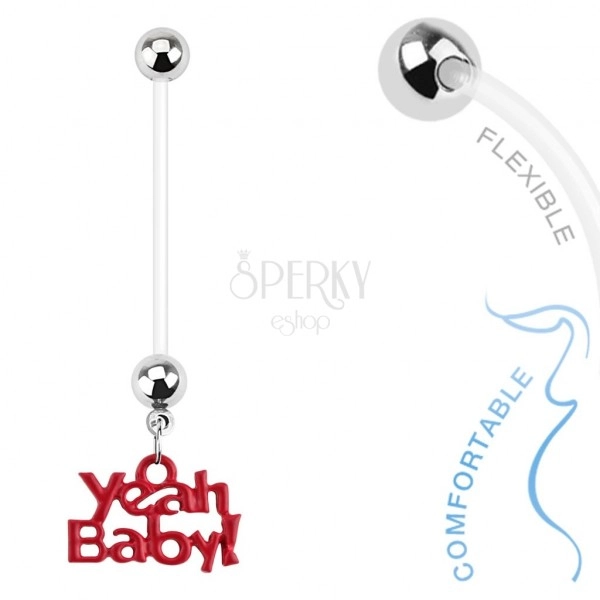 Bioflex piercing do pupíku pro těhotné ženy, kuličky, nápis "Yeah Baby!"