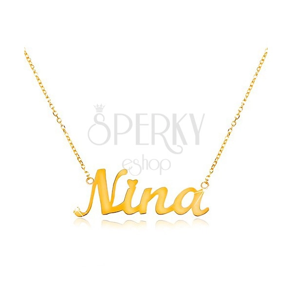 Náhrdelník ze žlutého 14K zlata - tenký řetízek, lesklý přívěsek - jméno Nina