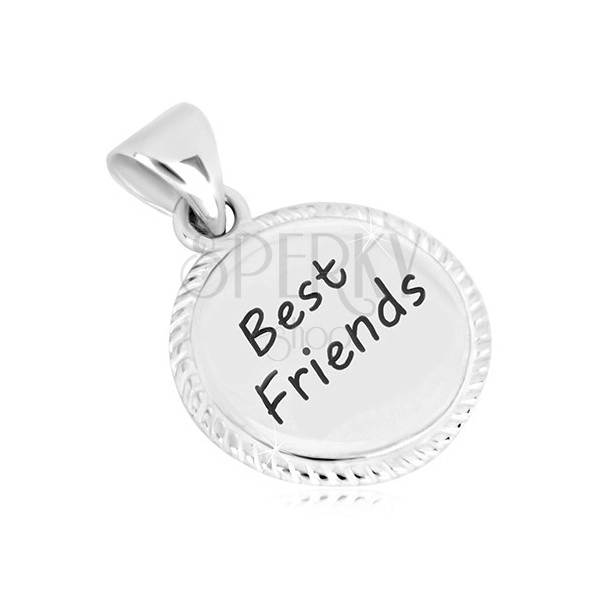 Stříbrný 925 přívěsek - kroužek s vroubkovaným okrajem, nápis "Best Friends"