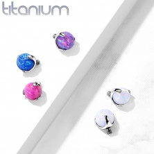 Hlavička z titanu, kulička v pouzdře, syntetický opál, závit, různé barvy, 3 mm